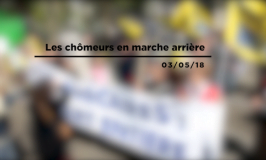Les chômeurs en marche arrière