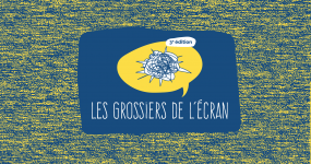 Les Grossiers de l'Ecran